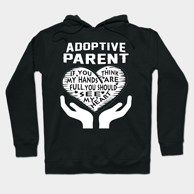 FAther (2) Adoptive parent Hoodie by HoangNgoc